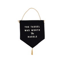Worth the Hassle Canvas Banner - Ellie and Piper