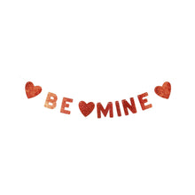 Be Mine Glitter Banner - Ellie and Piper