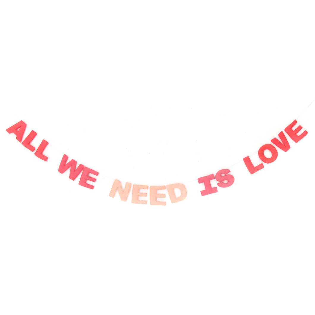 All We Need Is Love Felt Garland - Ellie and Piper