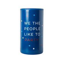We The People Can Cooler - Ellie and Piper